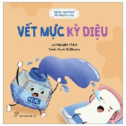 Những Người Bạn Đồ Dùng Học Tập - Vết Mực Kỳ Diệu - Nguyễn Thắm, Funti Kidbooks 187595