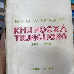 Nhớ lại và suy nghĩ về khu học xá trung ướng (1951-1958)