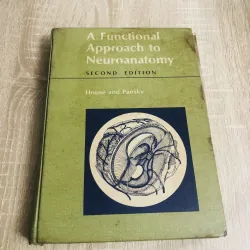 A Functional Approach to Neuroanatomy – Sách y khoa kinh điển 