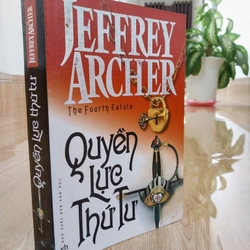 Jeffrey Archer - Quyền Lực Thứ Tư