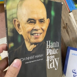 hạnh phúc cầm tay - Thích Nhất Hạnh