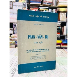 Phan Văn Trị thi tập - Thuần Phong