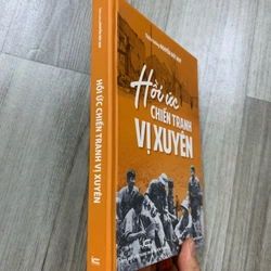 Hồi ức chiến tranh vị xuyên. 999 458329