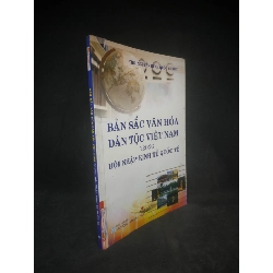 Bản sắc văn hóa dân tộc Việt Nam Trong hội nhập kinh tế quốc tế mới 90%HPB.HCM2403