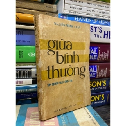 Giữa bình thường - Nguyễn Mạnh Tuấn