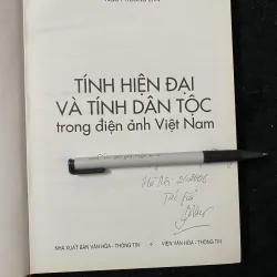  Tính hiện đại và tính dân tộc trong điện ảnh Việt Nam -Ngô Phương Lan.- có chữ ký  1034671