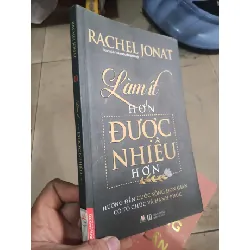 [Sách Cũ SCGR] Làm ít hơn được nhiều hơn