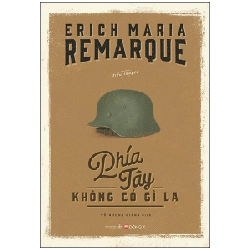 Phía Tây Không Có Gì Lạ (Tái Bản 2022) New 100% HCM.PO 344301