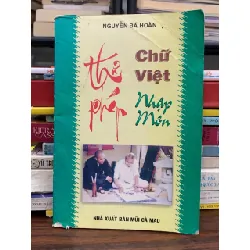 Thư pháp chữ Việt nhập môn — Nguyễn Bá Hoàn 588314