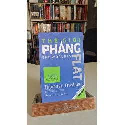 Thế giới phẳng - Thomas L. Friedman