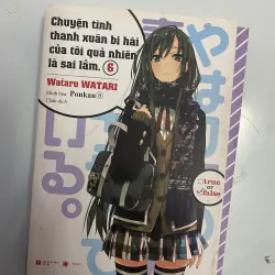 Sách Chuyện tình thanh xuân bi hài của tôi quả nhiên là sai lầm. 6