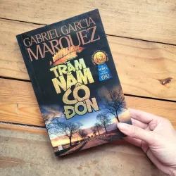 Trăm năm cô đơn - Gabriel Garcia Marquez