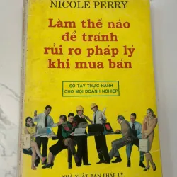 Làm Thế Nào Để Tránh Rủi Ro Pháp Lý Khi Mua Bán - Nicole Perry
