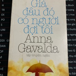 Giá đâu đó có người đợi tôi - truyện ngắn  139971