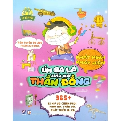 Úm ba la, hóa ra thần đồng - Phát minh phát hiện - - LINHLANBOOKS - Sách Mẹ và bé