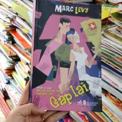 Gặp Lại -Marc  Levy 