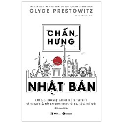 Chấn Hưng Nhật Bản - Clyde Prestowitz