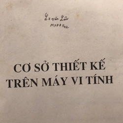CƠ SỞ THIẾT KẾ TRÊN MÁY VI TÍNH(có Lập trình) 471578