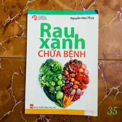 Rau Xanh Chữa Bệnh - Nguyễn Hữu Thuỵ#HATRA