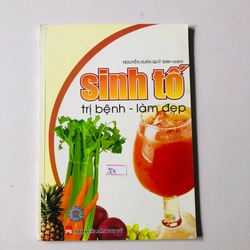 SINH TỐ TRỊ BỆNH- LÀM ĐẸP  - sách in màu, giấy bóng 