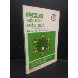 [Sách Cũ SCGR] 20 Phút hội họp hiệu quả mới 90% bẩn nhẹ có mộc 2017 HCM2105 Harvard Business Review Press SÁCH KỸ NĂNG