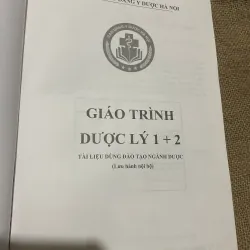 GIÁO TRÌNH DƯỢC LÝ 1 + 2, TÀI LIỆU DÙNG ĐÀO TẠO NGÀNH DƯỢC, SÁCH Y, KHỔ LỚN 569815