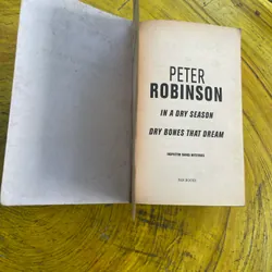 IN A DRY SEASON- DRY BONES THAT DREAM-  BY PETER ROBINSON 561840