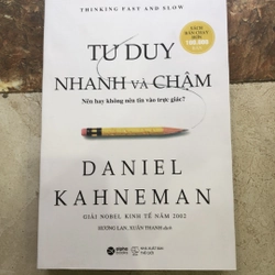 Tư Duy Nhanh Và Chậm - Daniel Kahneman