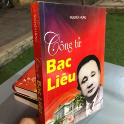CÔNG TỬ BẠC LIÊU - Nguyên Hùng