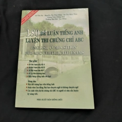 180 đề luận tiếng Anh luyện thi chứng chỉ ABC