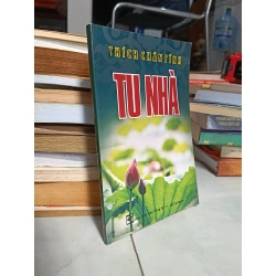 Tu Nhà - Thích Chân Tính 522509