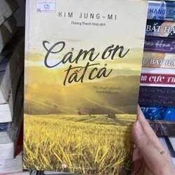 [Sách Cũ SCGR] Cảm ơn vì tất cả Tiểu thuyết lãng mạn phương Tây TKB2809