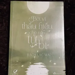 Bởi vì thấu hiểu cho nên từ bi (seal)