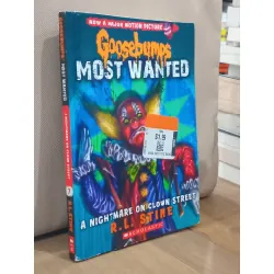 Goosebumps Most Wanted: A nightmare on clown street - R. L. Stine