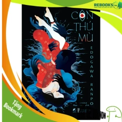 (TẶNG BOOKMARK) Con thú mù - Edogawa Ranpo Sách Văn học