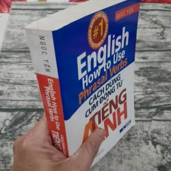 Sử dụng Cụm Động từ tiếng Anh. Tác giả Ngọc Yến. 749604