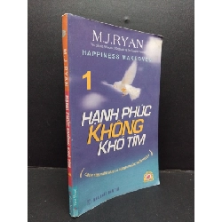 [Phiên Chợ Sách Cũ] Hạnh Phúc Không Khó Tìm 1 - M. J. Ryan 0901