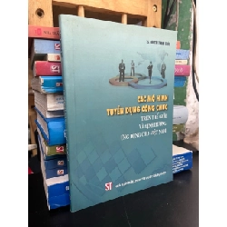 Các mô hình tuyển dụng công chức trên thế giới và định hướng ứng dụng cho Việt Nam - TS. Đào Thị Thanh Thuỷ