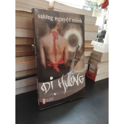 Dị hương - Sương Nguyệt Minh