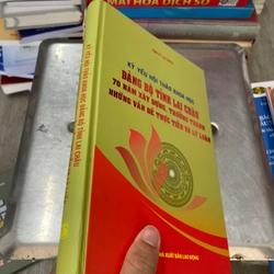 Kỷ yếu hội thảo khoa học đảng bộ tỉnh Lai Châu 70 năm xây dựng trưởng thành những vấn đề… 324908