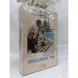 Những cuộc phiêu  lưu của Huckleberry Finn - Mark Twain