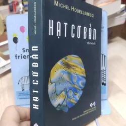 Sách: Hạt cơ bản (Tiếu thuyết) - TG: Michel Houellebecq (A2) 994305