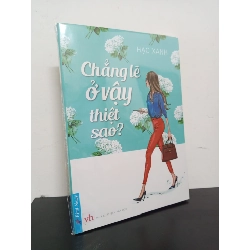 Chẳng Lẽ Ở Vậy Thiệt Sao? - Hạc Xanh New 100% HCM.ASB0502 Rebooks.vn