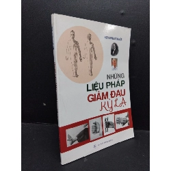 Những liệu pháp giảm đau kỳ lạ mới 80% ố nhẹ tróc bìa 2019 HCM1209 Lê Hà Lộc SỨC KHỎE - THỂ THAO Rebooks.vn