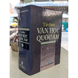 Từ điển văn học quốc âm - Gs. Nguyễn Thạch Giang