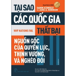 Tại Sao Các Quốc Gia Thất Bạ - Daron Acemoglu, James A. Robinson