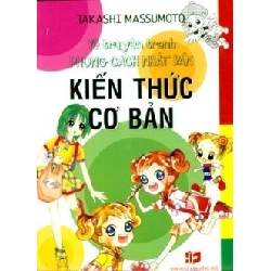 Vẽ Truyện Tranh Phong Cách Nhật Bản – Kiến Thức Cơ Bản - Takashi Massumoto ASB.PO Oreka Blogmeo 230225