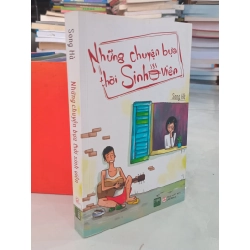 Những chuyện bựa thời sinh viên - Song Hà