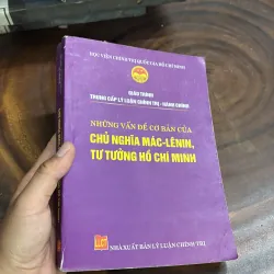[Cạnh Dưới Xấu] - II Những Vấn Đề Cơ Bản Của Chủ Nghĩa Mác - Lênin, Tư Tưởng Hồ Chí Minh