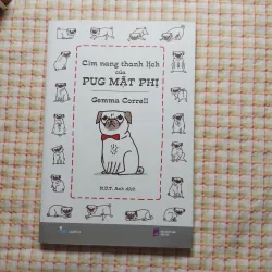 CẨM NANG THANH LỊCH CỦA PUG MẶT PHỊ - GEMMA CORRELL